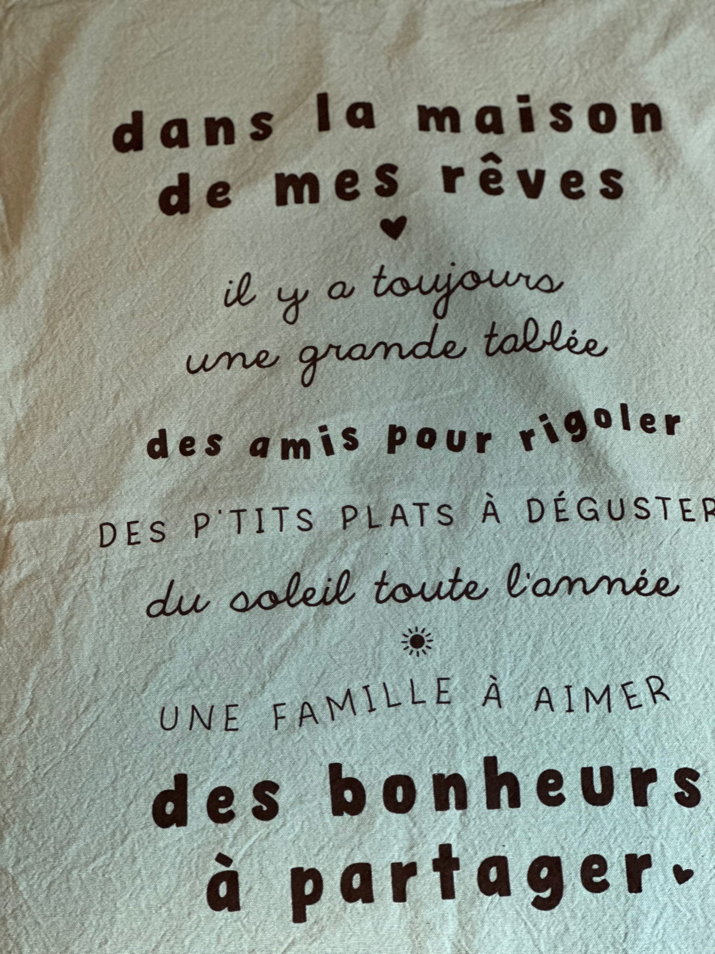 Torchon DANS LA MAISON DE MES RÊVES