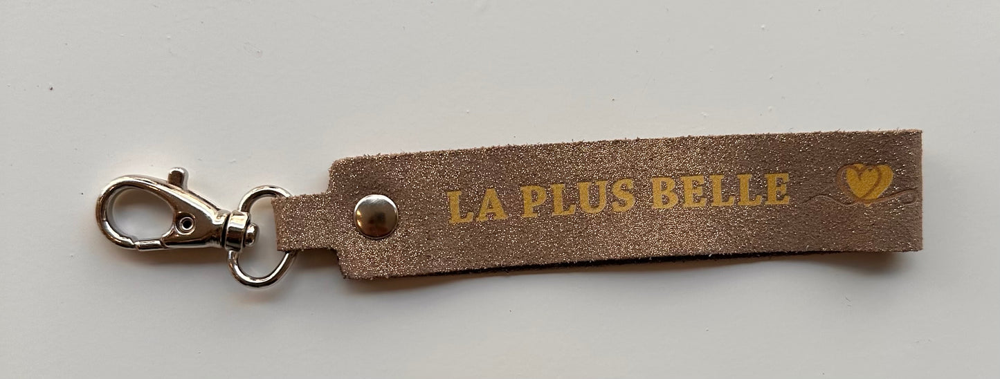 Porte-clés message « La plus belle »