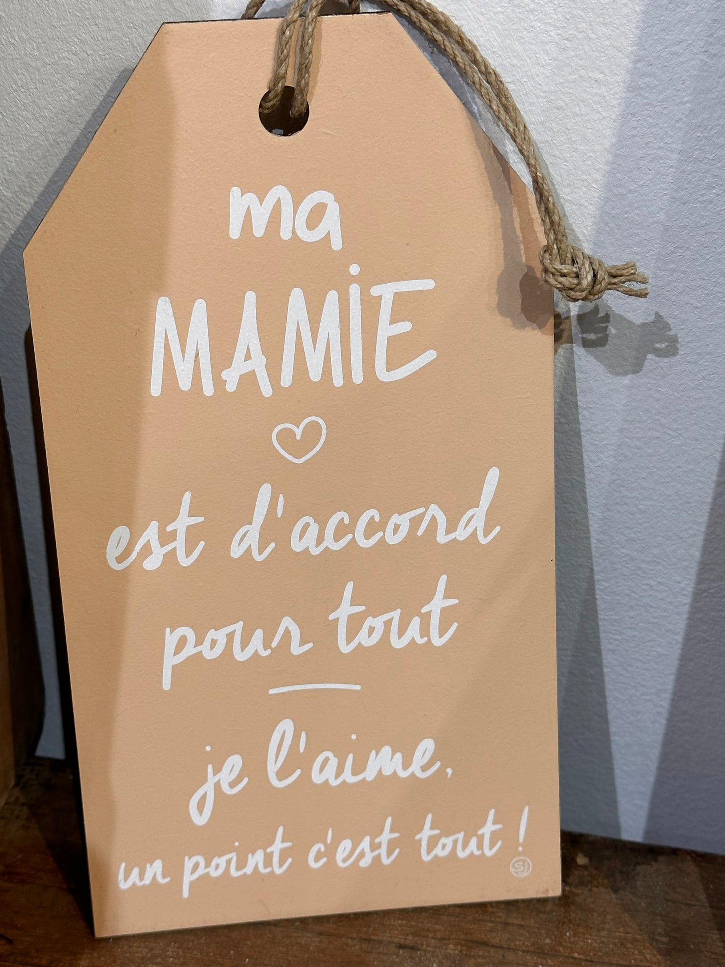 Message étiquette « Ma Mamie est d’accord pour tout »