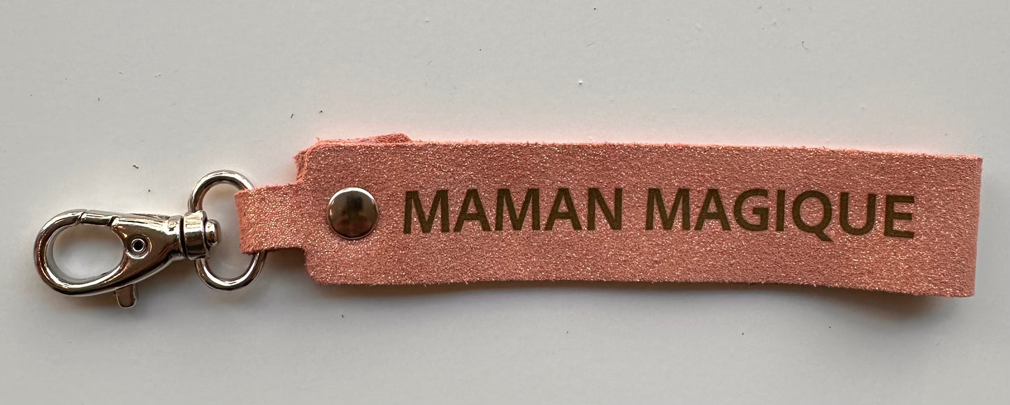 Porte-clés message « Maman magique »