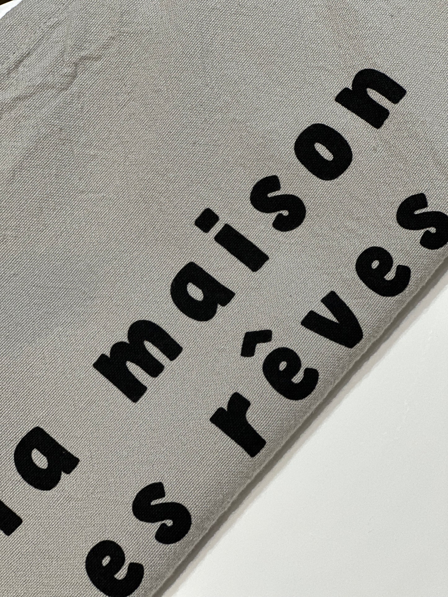 Torchon DANS LA MAISON DE MES RÊVES