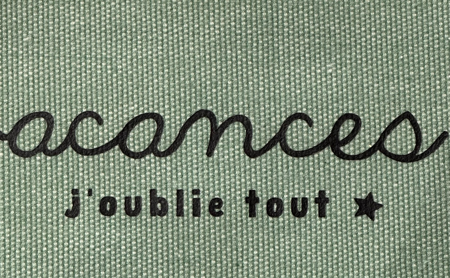 Trousse plate  « Vacances j’oublie tout »