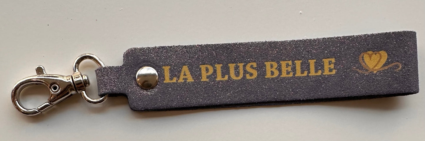 Porte-clés message « La plus belle »