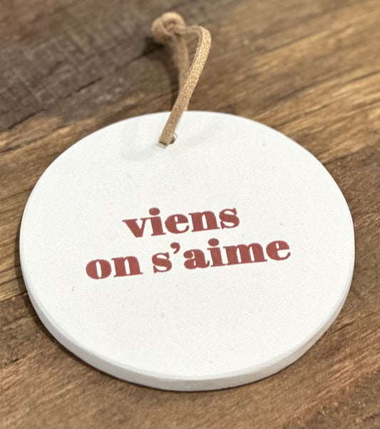 Médaillon Viens on s’aime