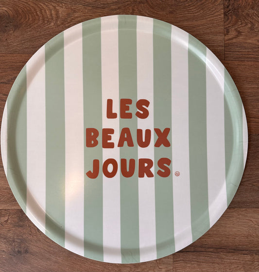 Plateau Rond LES BEAUX JOURS