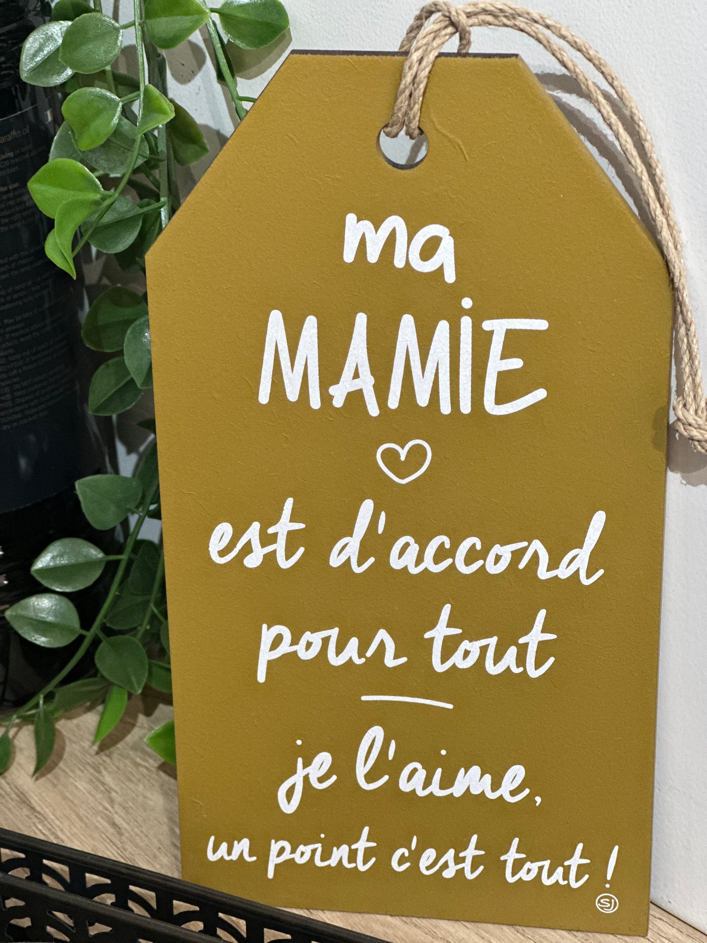Message étiquette « Ma Mamie est d’accord pour tout »